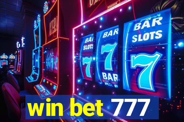 win bet 777